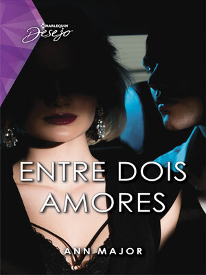 cover image of Entre dois amores
